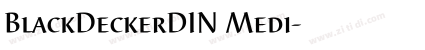 BlackDeckerDIN Medi字体转换 BlackDeckerDIN Medi字体转换